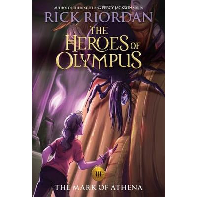 Heroes of Olympus, the Book Three the Mark of Athena ((New Cover)) by Rick Riordan
