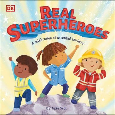Real Superheroes by Julia Seal