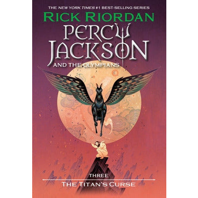 Percy Jackson and the Olympians: The Titan's Curse by Rick Riordan