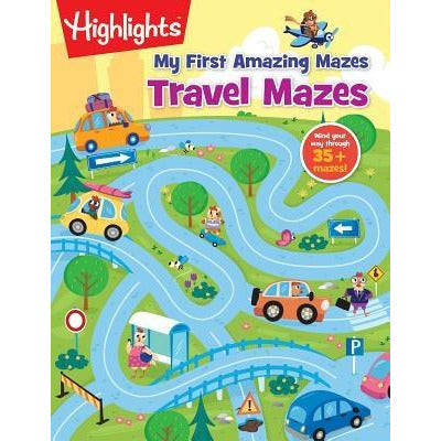 Travel Mazes by Highlights