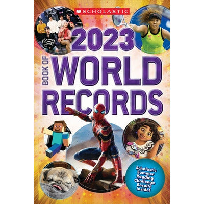 Scholastic Book of World Records 2023 by Scholastic
