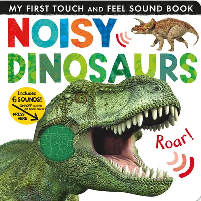 Noisy Dinosaurs by Jonathan Litton