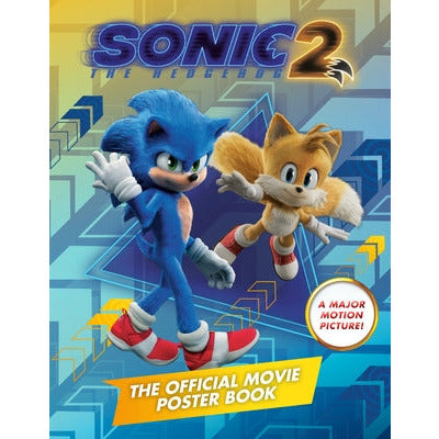 Sonic the Hedgehog 2: The Official Movie Poster Book by Penguin Young Readers Licenses