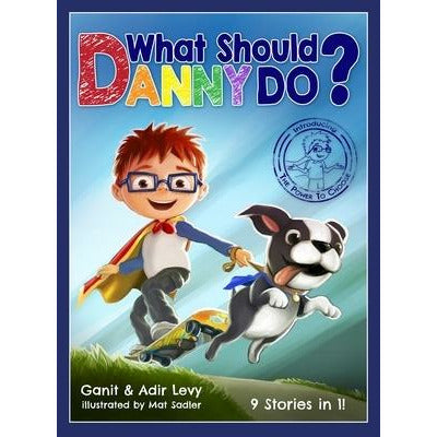 What Should Danny Do? by Adir Levy