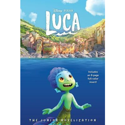 Disney/Pixar Luca: The Junior Novelization (Disney/Pixar Luca)) by Steve Behling