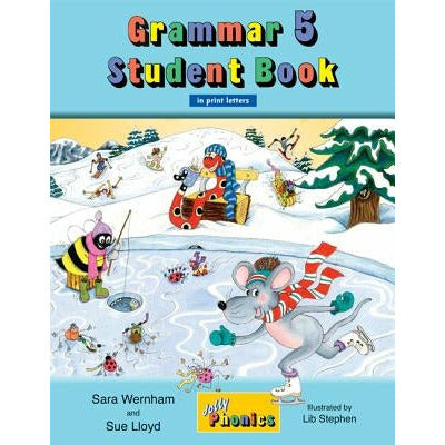 Grammar 5 Student Book: In Print Letters (American English Edition) by Sara Wernham