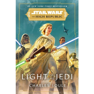 Star Wars: Light of the Jedi (the High Republic) by Charles Soule