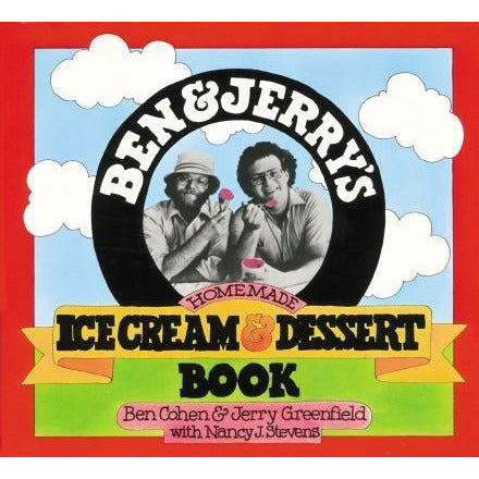 Ben & Jerry's Homemade Ice Cream & Dessert Book by Ben Cohen