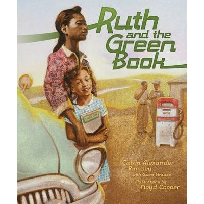 Ruth and the Green Book by Gwen Strauss