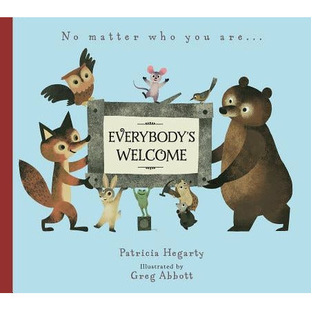 Everybody's Welcome by Patricia Hegarty