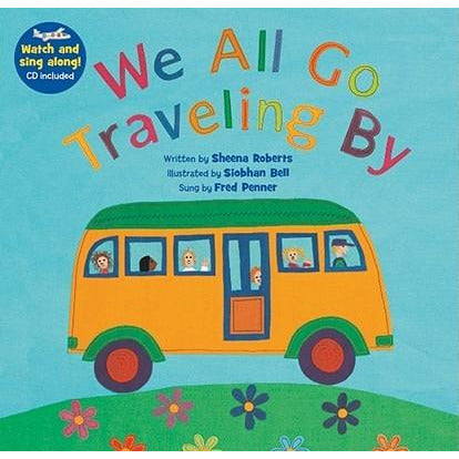 We All Go Traveling by [with CD (Audio)] [With CD (Audio)] by Sheena Roberts