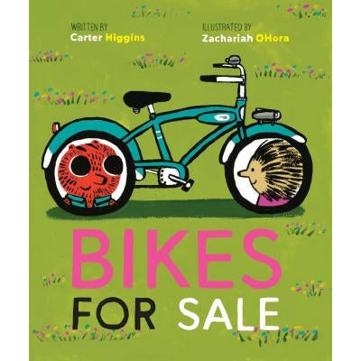 Bikes for Sale (Story Books for Kids, Books about Friendship, Preschool Picture Books) by Carter Higgins