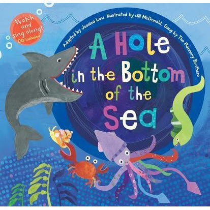 A Hole in the Bottom of the Sea [with Audio CD] [With Audio CD] by Jessica Law
