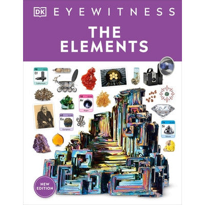 Eyewitness the Elements by DK