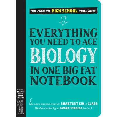 Everything You Need to Ace Biology in One Big Fat Notebook by Workman Publishing