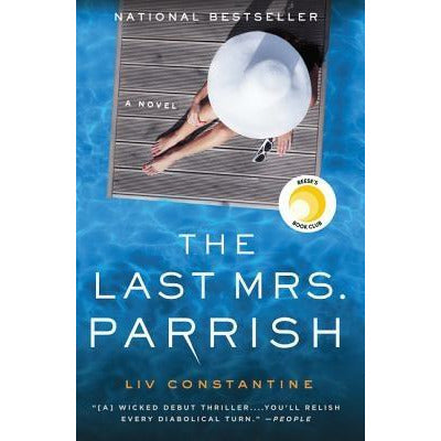 The Last Mrs. Parrish by LIV Constantine