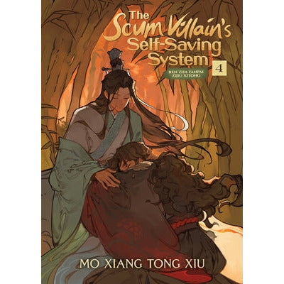The Scum Villain's Self-Saving System: Ren Zha Fanpai Zijiu Xitong (Novel) Vol. 4 by Mo Xiang Tong Xiu