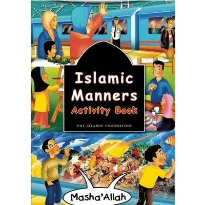 Islamic Manners Activity Book by Fatima D'Oyen