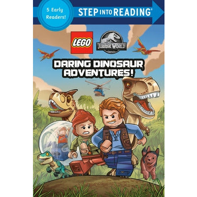 Daring Dinosaur Adventures! (Lego Jurassic World) by Random House
