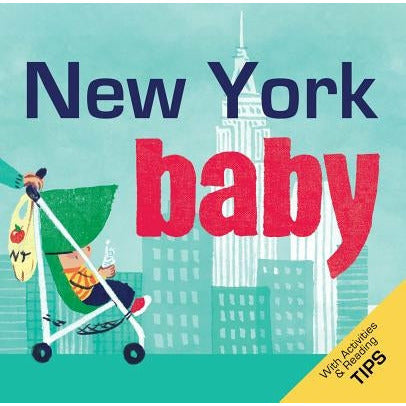 New York Baby: A Local Baby Book by Puck