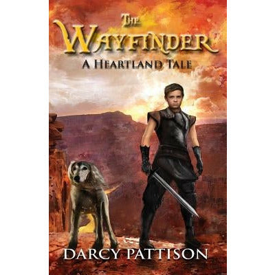 The Wayfinder: A Heartland Tale by Darcy Pattison