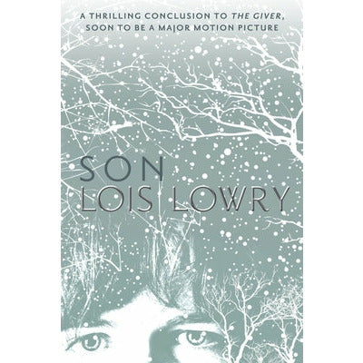 Son, 4 by Lois Lowry