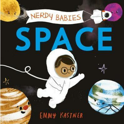 Nerdy Babies: Space by Emmy Kastner