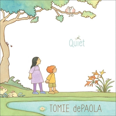 Quiet by Tomie dePaola