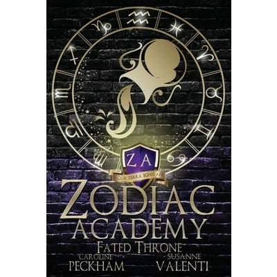 Zodiac Academy 6: Fated Throne by Caroline Peckham