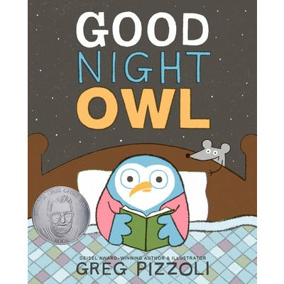 Good Night Owl by Greg Pizzoli