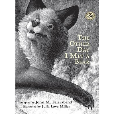 The Other Day I Met a Bear by John M. Feierabend
