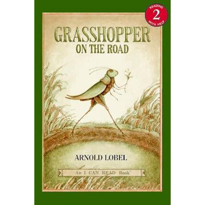 Grasshopper on the Road by Arnold Lobel