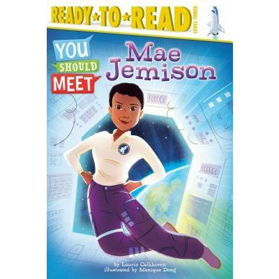 Mae Jemison: Ready-To-Read Level 3 by Laurie Calkhoven