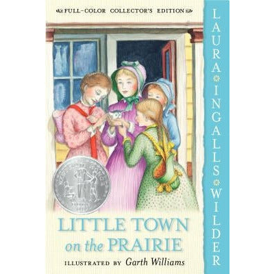 Little Town on the Prairie by Laura Ingalls Wilder