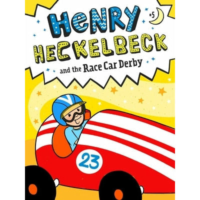 Henry Heckelbeck and the Race Car Derby: Volume 5 by Wanda Coven