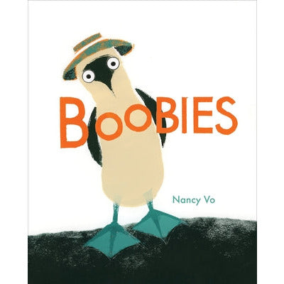 Boobies by Nancy Vo