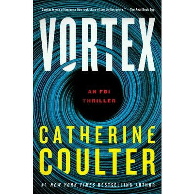 Vortex: An FBI Thriller by Catherine Coulter
