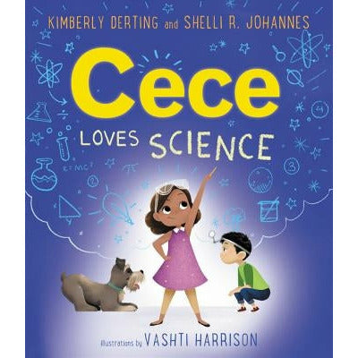 Cece Loves Science by Kimberly Derting