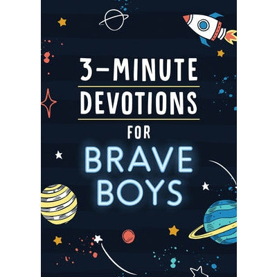 3-Minute Devotions for Brave Boys by Glenn Hascall
