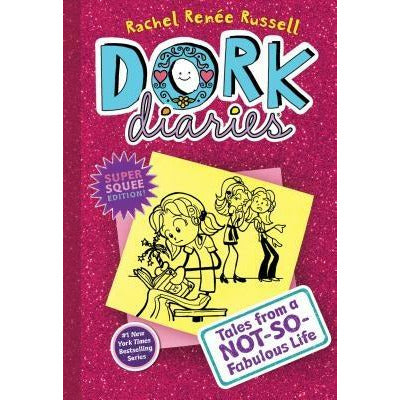 Dork Diaries 1, 1: Tales from a Not-So-Fabulous Life by Rachel Renée Russell