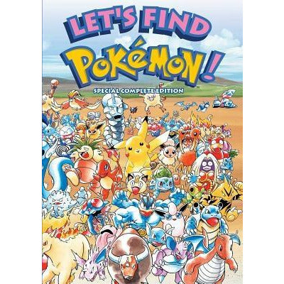 Let's Find Pokémon! Special Complete Edition (2nd Edition) by Kazunori Aihara
