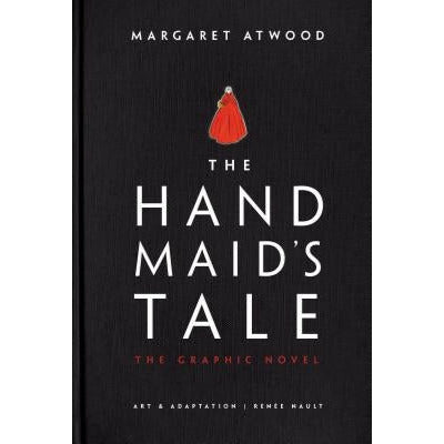 The Handmaid's Tale (Graphic Novel) by Margaret Atwood