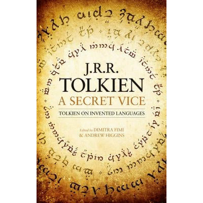 A Secret Vice by J. R. R. Tolkien