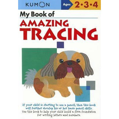 My Book of Amazing Tracing by Kumon Publishing