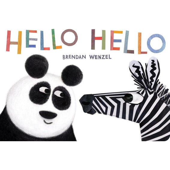 Hello Hello by Brendan Wenzel