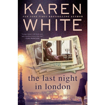 The Last Night in London by Karen White