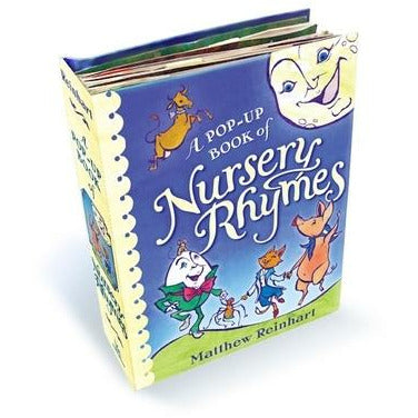 A Pop-Up Book of Nursery Rhymes by Matthew Reinhart