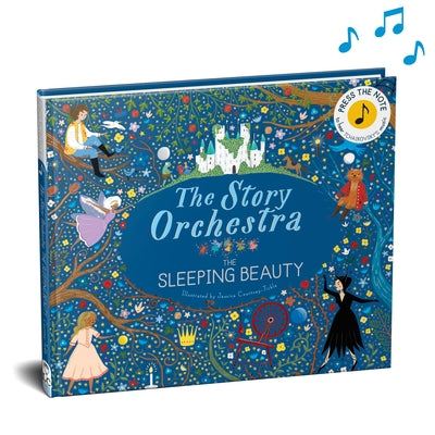 The Story Orchestra: The Sleeping Beauty, 3: Press the Note to Hear Tchaikovsky's Music by Jessica Courtney Tickle