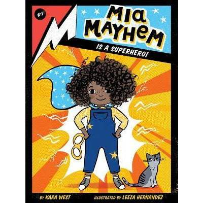 MIA Mayhem Is a Superhero!, 1 by Kara West
