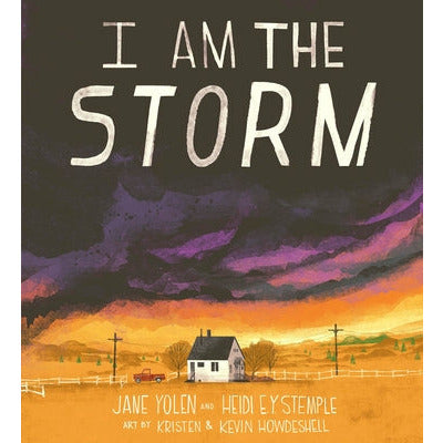 I Am the Storm by Jane Yolen